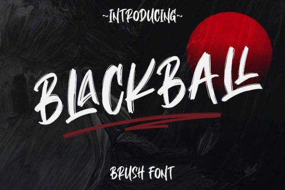 Blackball: A Bold, Natural Dry Brush Font for Real Branding