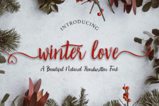 Winter Love: A Script Font That Builds Brand Warmth